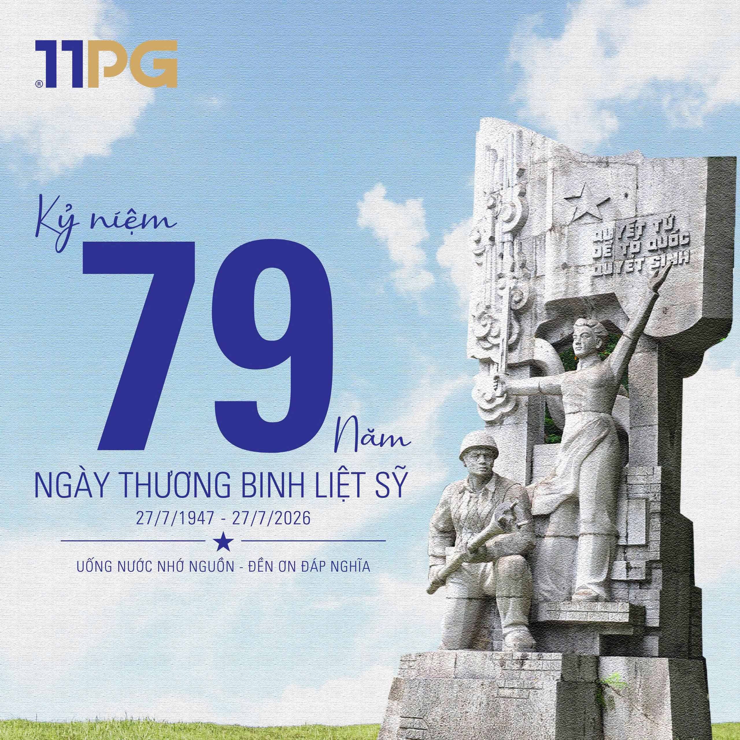 🇻🇳 KỶ NIỆM 79 NĂM NGÀY THƯƠNG BINH – LIỆT SĨ (27/7/1947 – 27/7/2026)